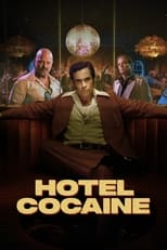 Hotel Cocaine: Season 1 (2024)